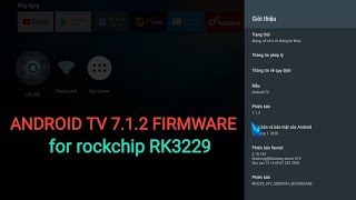 Best Android TV 712 firmware for rockchip RK3229 [upl. by Knapp461]