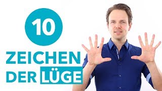 10 Zeichen der Lüge  so entlarvst du einen Lügner [upl. by Jamaal]