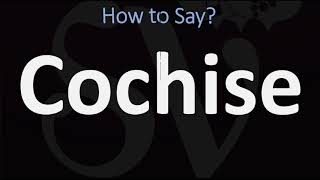 How to Pronounce Cochise CORRECTLY [upl. by Enoved]