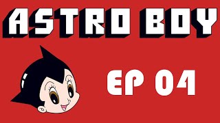 Astro Boy Ep 04 Atlas Lives Again [upl. by Liamsi784]