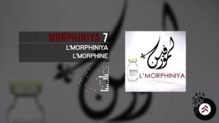 Lmorphine  Morphiniya 7 [upl. by Ynafets]