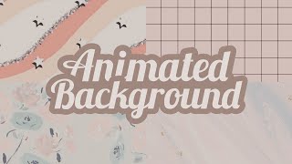 Aesthetic Animated Background for Intro amp Outro [upl. by Ainahs]