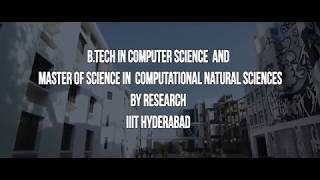 BTech in Computer Science and MS in Computational Natural Sciences by Research Dual Degree [upl. by Srini]