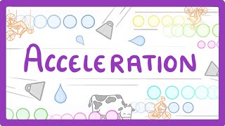 GCSE Physics  Acceleration 52 [upl. by Hpeseoj]