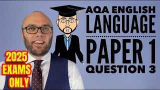 AQA English Language Paper 1 Question 3 2025 Only [upl. by Lister]