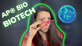 Biotechnology Review AP® Biology Biotech Topic Overview [upl. by Melesa392]