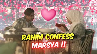 RAHIM CONFESS MARSYA   DATE PALING ROMANTIK [upl. by Caril]