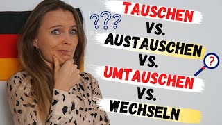 Was ist der Unterschied wählen vs auswählen tauschen vs umtauschen vs wechseln vs austauschen [upl. by Etiuqal]