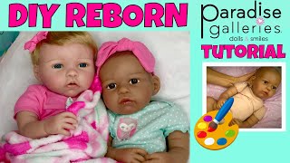 🎨DIY Reborn Tutorial 🖌How To Make Your Paradise Galleries Doll Into A Reborn Doll👍🏼 [upl. by Astra49]