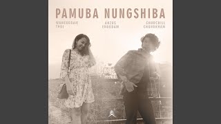 Pamuba Nungshiba New Version [upl. by Einafets]