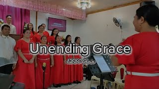 Unending Grace  EBBC Choir [upl. by Nannaihr]