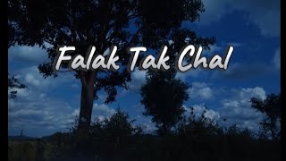 Falak tak chal saath mere with lyrics  TTSoonMusic [upl. by Pauwles]