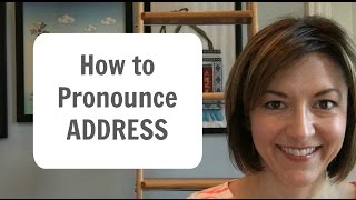 How to Pronounce ADDRESS  American English Heteronym Pronunciation Lesson [upl. by Aeiram]