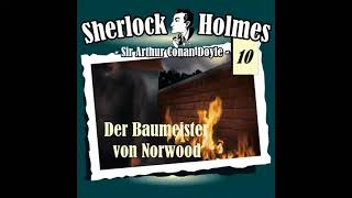 Sherlock Holmes Die Originale  Fall 10 Der Baumeister von Norwood Komplettes Hörspiel [upl. by Armyn]