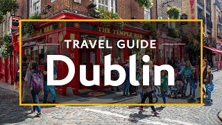 Dublin Vacation Travel Guide  Expedia [upl. by Etteniuq]