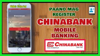 Chinabank Mobile Registration How to Sign Up to China Bank Mobile App [upl. by Aniteb]