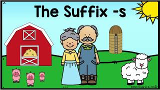 The Suffix s Suffixes for Kindergarten and First Grade [upl. by Brody860]