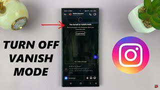 How To Turn OFF Vanish Mode On Instagram [upl. by Muhan]