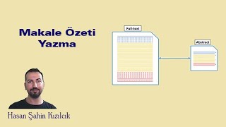 Makale Özeti Yazma [upl. by Zurheide777]