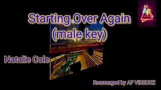 Starting Over Again Karaoke  Videoke Male Key  Male Version [upl. by Nnawtna]