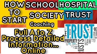 How to Start Charitable trust SocietySchoolUniversityHospitalCoaching in India Full Process [upl. by Berstine]