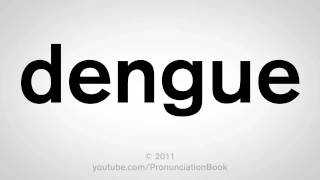 How To Pronounce Dengue [upl. by Pandich]