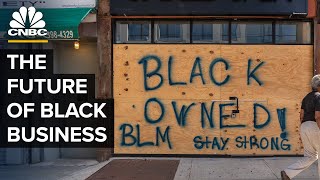 Why BlackOwned Businesses Don’t Survive [upl. by Aicatsue505]