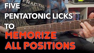 5 Pentatonic Licks That Help Learn Pentatonic Positions [upl. by Scrivenor]