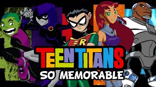 Why Teen Titans Was SO MEMORABLE [upl. by Katinka235]