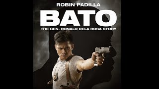 Robin Padilla  quotBatoquot  The General Ronald dela Rosa  Pinoy Tagalog Movie [upl. by Fiden]