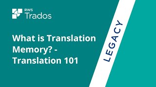 What is Translation Memory  Translation 101 [upl. by Doughty752]