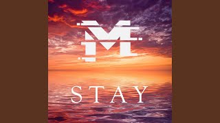 Stay [upl. by Ahsyia]