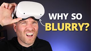 Oculus Quest 2 BLURRY Top 5 Reasons WHY And Tips And Tricks To Fix It [upl. by Sutsuj402]