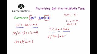 Splitting the Middle Term  Corbettmaths [upl. by Arotal274]