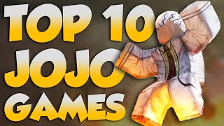 Top 10 Roblox Jojo Games Jojos Bizarre Adventures [upl. by Dimitry]