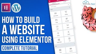 How to Build A WordPress Website using Elementor  WordPress Elementor Tutorial [upl. by Anastasia]