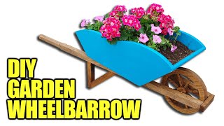 DIY Wooden Wheelbarrow Garden Planter [upl. by Enaasiali246]