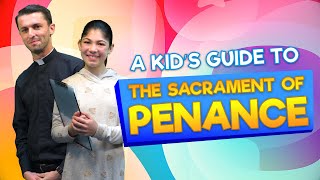 A Kids Guide To The Sacrament Of Penance [upl. by Ayokahs]