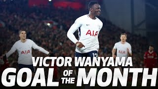 GOAL OF THE MONTH  VICTOR WANYAMA v LIVERPOOL [upl. by Barbour71]