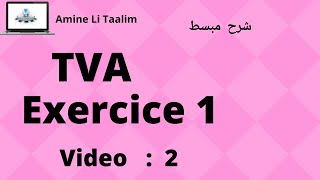 Tva Fiscalité  Exercice 1 [upl. by Bisset]