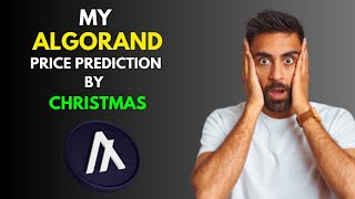 My ALGORAND Price Prediction for CHRISTMAS [upl. by Player]