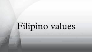 Filipino values [upl. by Eisus]