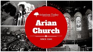 Arianism Today The Church Arianism arianism documentary [upl. by Renrew160]