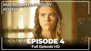 Magnificent Century  Kosem Episode 4 English Subtitle [upl. by Whyte953]