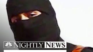 ISIS Executioner Jihadi John Identified As Middle Class Londoner  NBC Nightly News [upl. by Yesrod183]