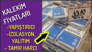 Kalekim fiyatları  yapıştırıcı  yalıtım amp izolasyon  tamir harcı 2018 [upl. by Gnilsia]