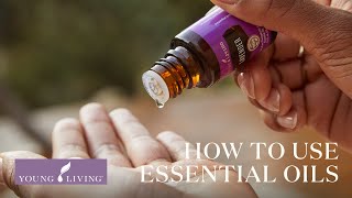 How to Use Essential Oils Aromatically Topically Internally amp Safely [upl. by Melisa]