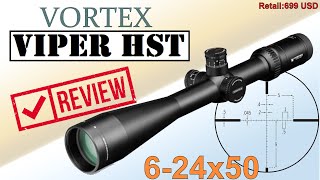 Vortex Viper HST 624x50 Review [upl. by Eiramenna]