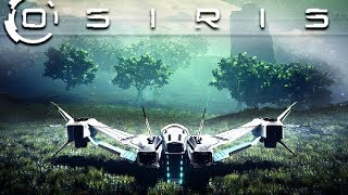 Osiris New Dawn  NEW EARTHLIKE PLANET SPACE STATION TORNADOES amp MORE  Osiris New Dawn Gameplay [upl. by Ettezzil]