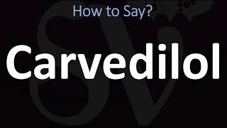 How to Pronounce Carvedilol COREG [upl. by Linad559]